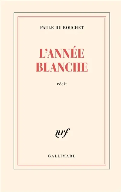 L'année blanche : récit