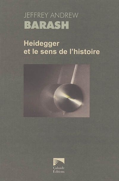 Heidegger et le sens de l'histoire