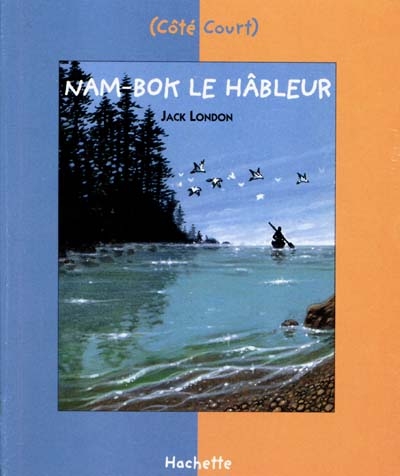 Nam-Bok le hâbleur