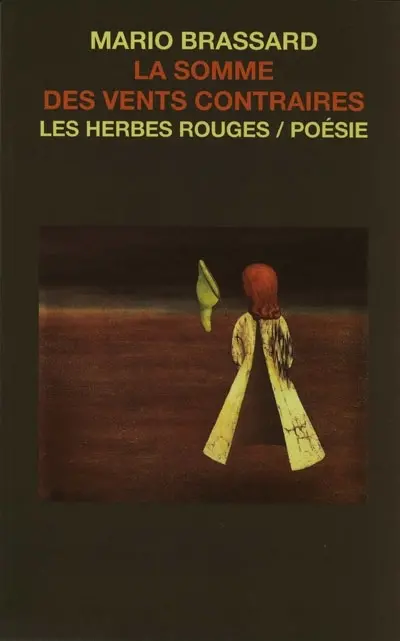 La somme des vents contraires