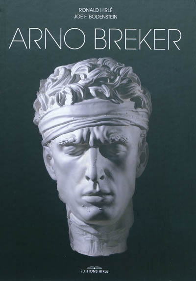 Arno Breker : sculpteur, dessinateur, architecte