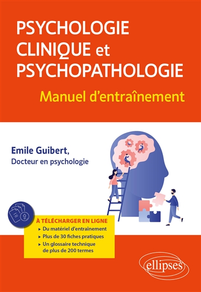 Psychologie clinique et psychopathologie : manuel d'entraînement