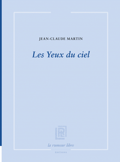 Les yeux du ciel