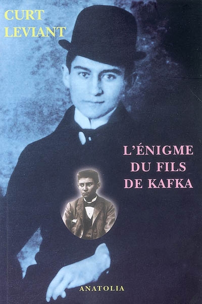 L'énigme du fils de Kafka