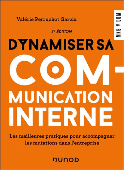 Dynamiser sa communication interne : les meilleures pratiques pour accompagner les mutations dans l'entreprise