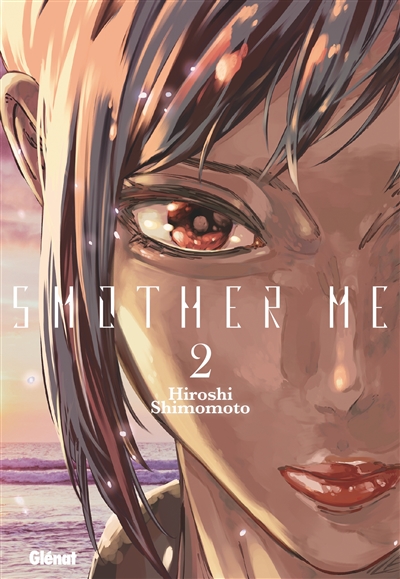 Smother me. Vol. 2