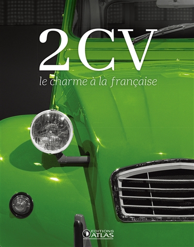 2 CV : le charme à la française