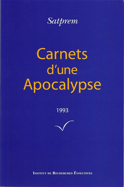 Carnets d'une apocalypse. Vol. 13. 1993