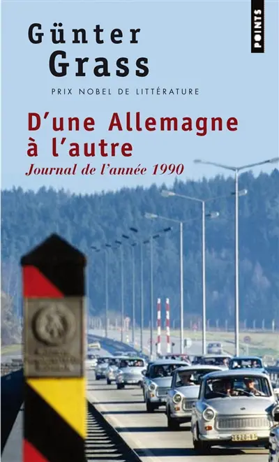 D'une Allemagne à l'autre : journal de l'année 1990