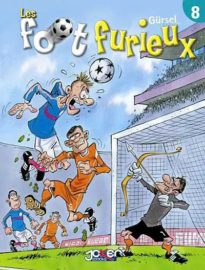 Les foot furieux. Vol. 8