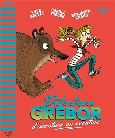 Détectives Grébor. Détectives Grébor d'aventure en aventure