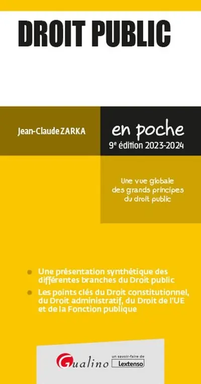 Droit public : une vue globale des grands principes du droit public : 2023-2024
