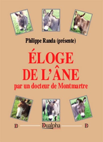 Eloge de l'âne par un docteur de Montmartre
