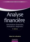 Analyse financière : information financière, évaluation, diagnostic