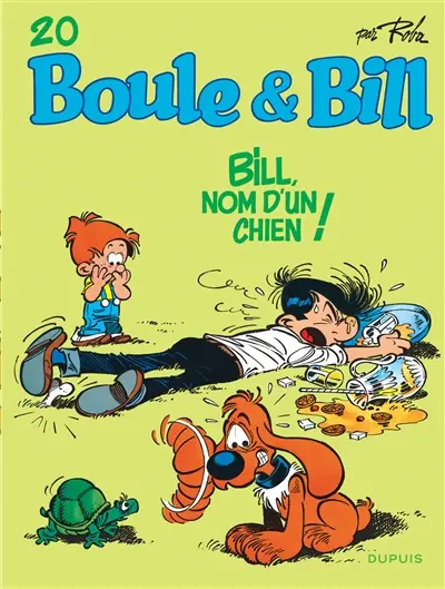 Boule & Bill. Vol. 20. Bill, nom d'un chien !