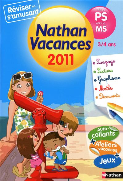 Nathan vacances 2011, de la PS vers la MS, 3-4 ans