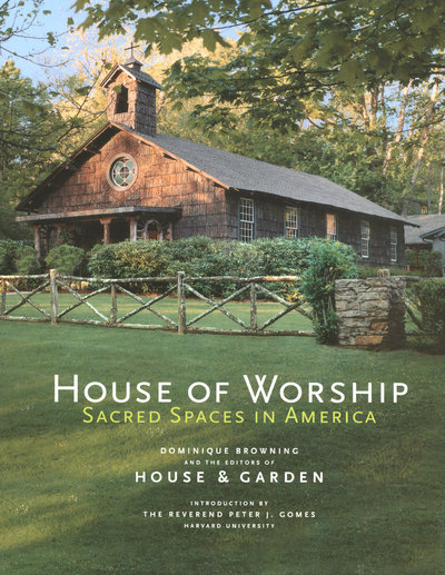 House of worship : sacred spaces in America