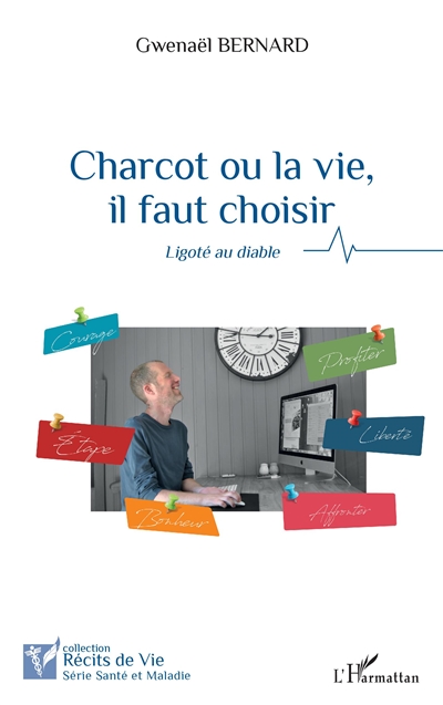 Charcot ou la vie, il faut...