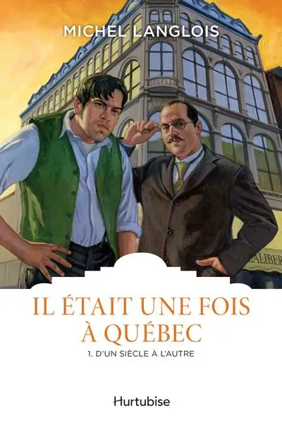 D'un siècle à l'autre 1