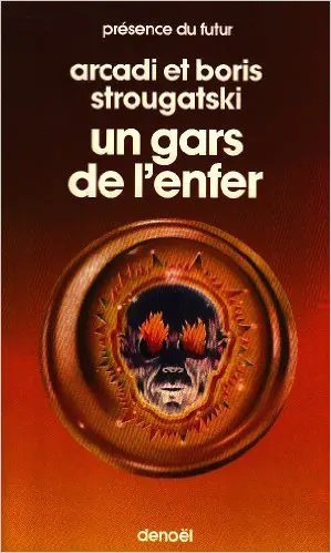 Un gars de l'enfer