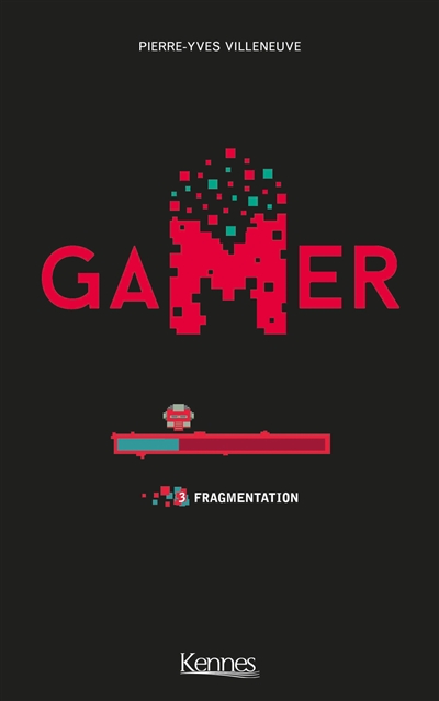 Gamer. Vol. 3. Fragmentation