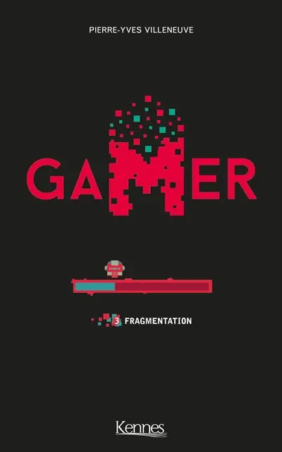 Gamer. Vol. 3. Fragmentation