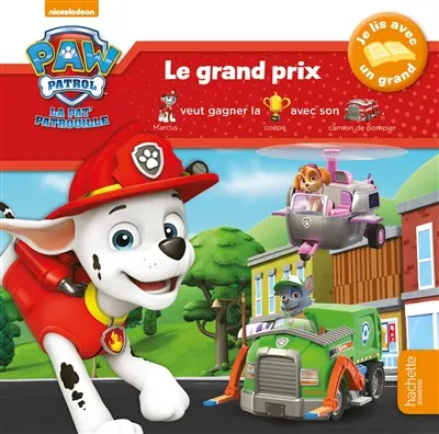 La Pat' Patrouille. Le grand prix