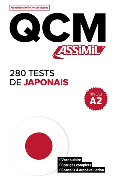 280 tests de japonais, niveau A2 : QCM