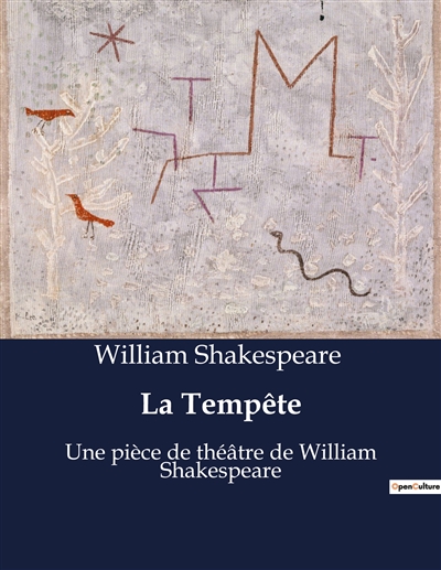 La Tempête : Une pièce de théâtre de William Shakespeare