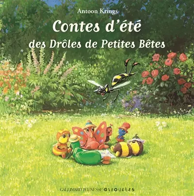 Contes d'été des drôles de petites bêtes