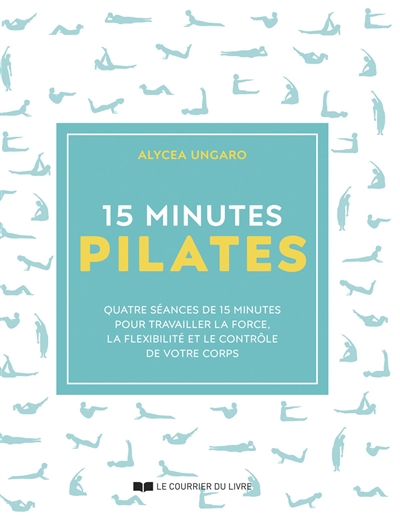 Pilates : 15 minutes chaque jour