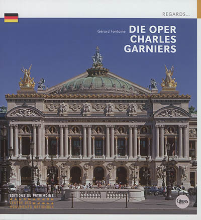 Die Oper Charles Garniers