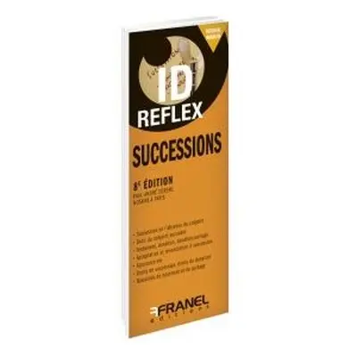 Successions : régimes matrimoniaux, fiscalité et transmission de son patrimoine