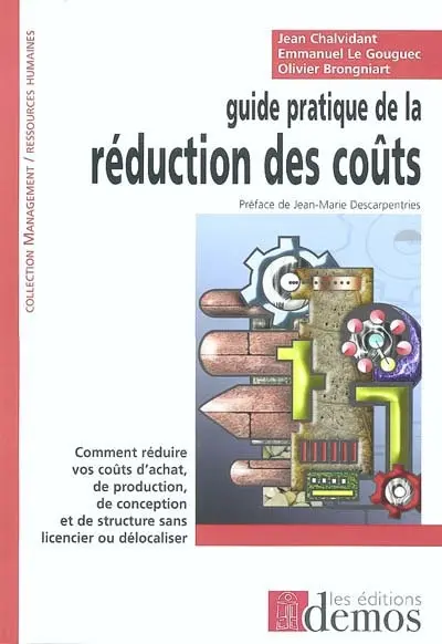 Guide pratique de la réduction des coûts