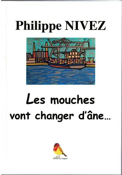 Les mouches vont changer d'âne...