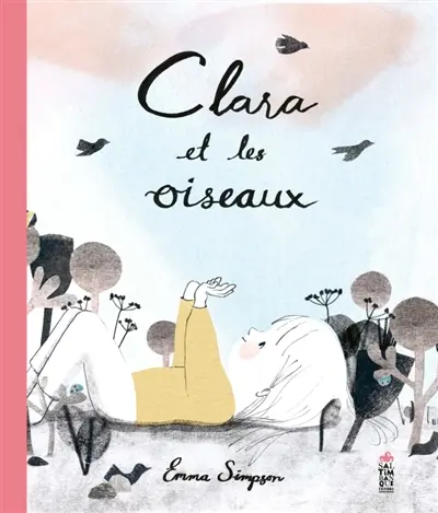 Clara et les oiseaux