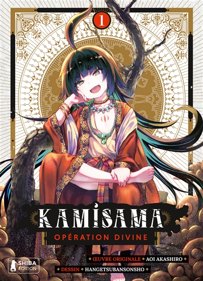 Kamisama : opération divine. Vol. 1