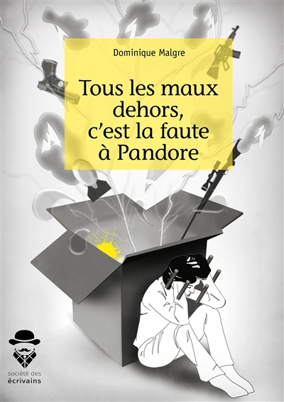 Tous les maux dehors, c'est...