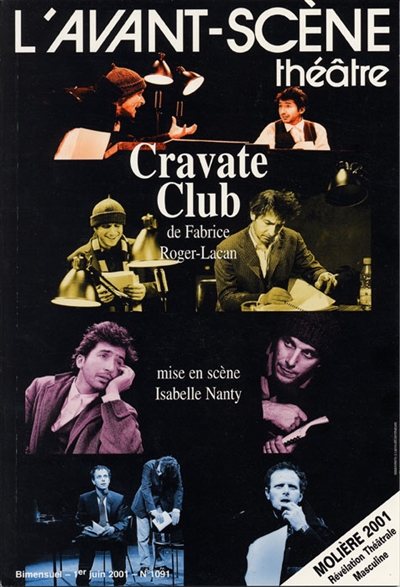 Avant-scène théâtre (L'), n° 1091. Cravate club