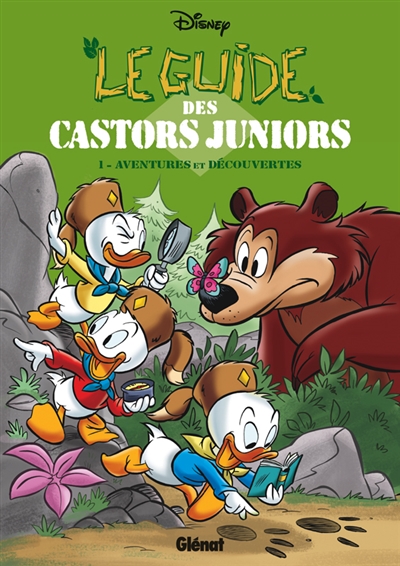 Le guide des castors juniors, T1, Aventures et découvertes