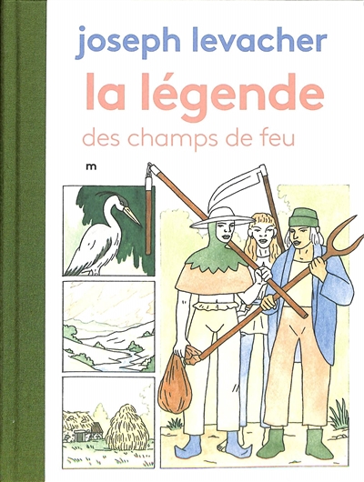 La légende des champs de feu