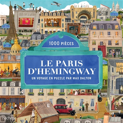 Le Paris d'Hemingway : 1000...