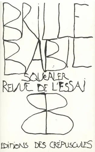 Brille-Babil : squealer revue de l'essai, n° 1