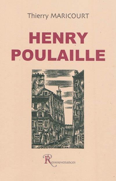 Henry Poulaille : 1896-1980