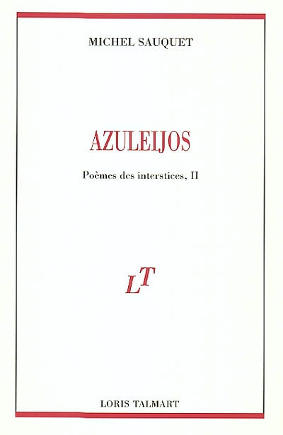 Azuleijos : poèmes des interstices 2