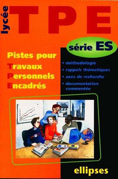 TPE, série ES : pistes pour...