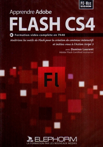 Apprendre Adobe Flash CS4