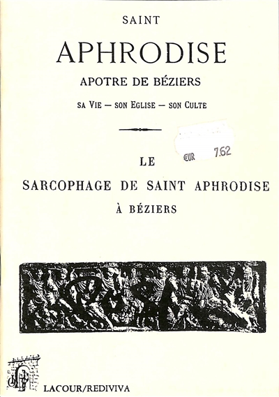 Saint Aphrodise. Le...