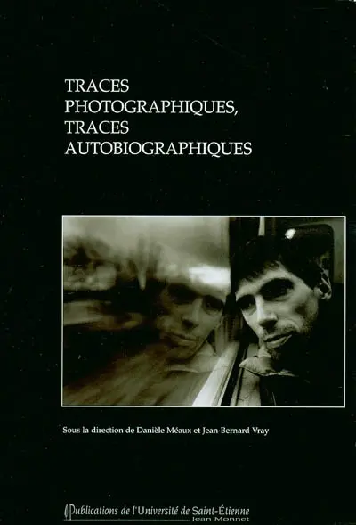 Traces photographiques, traces autobiographiques