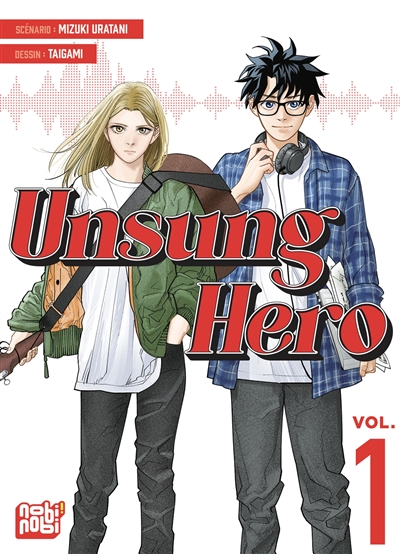 Unsung hero. Vol. 1